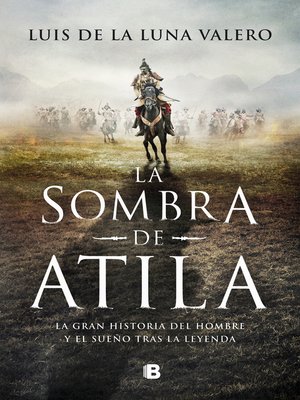 cover image of La sombra de Atila